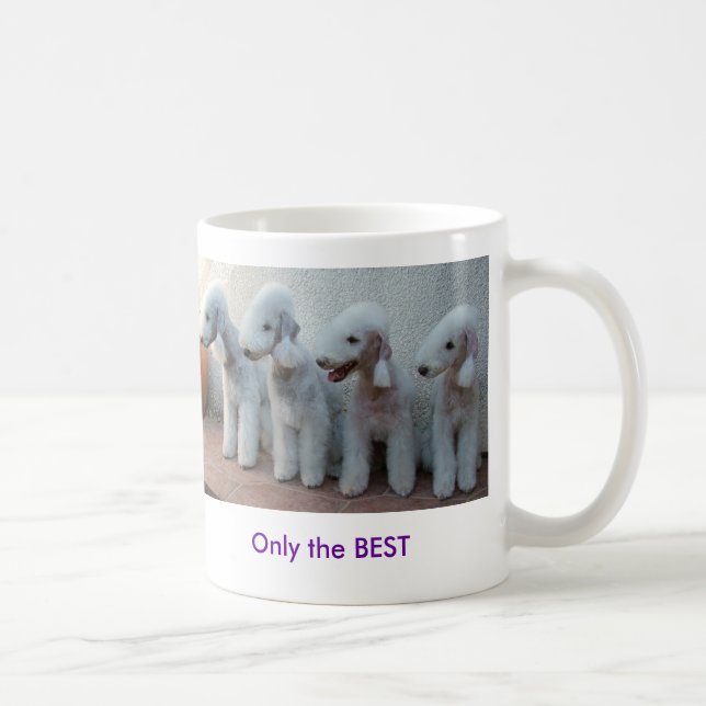 Nur die BESTE Bedlington Tasse (Rechts)