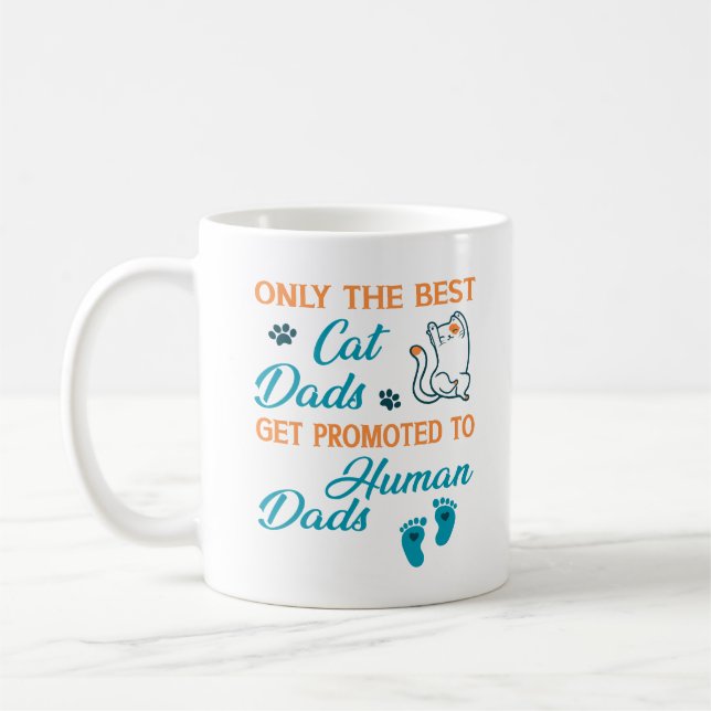Nur die besten Cat-Vater werden an menschliche Vat Kaffeetasse (Links)