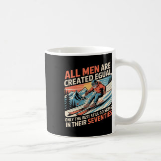Nur die Besten gehen noch in ihren Siebzigern Skif Kaffeetasse