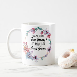 Nur die besten Grannys werden zu einer Großmutter Kaffeetasse