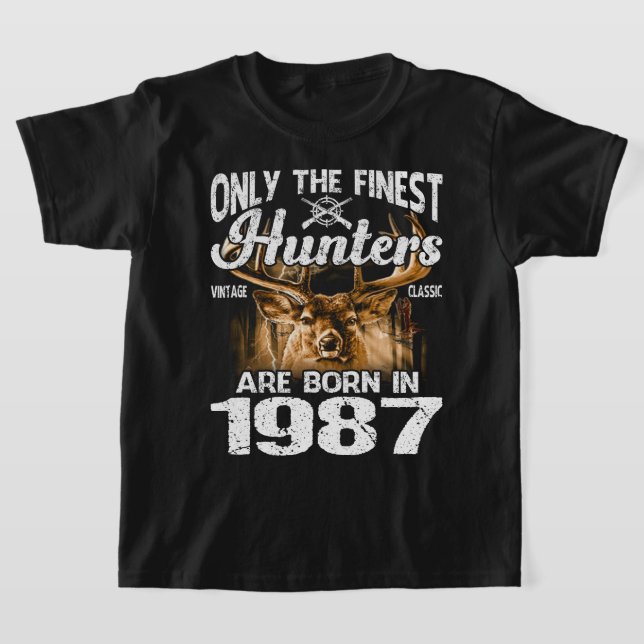 Nur die besten Jäger sind 1987 Geboren T-Shirt (Ablage )