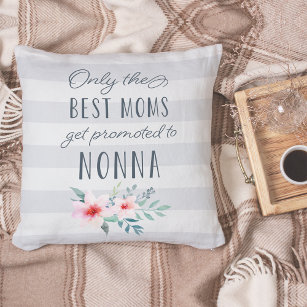 Nur die besten Mamas werden für Nonna beworben Kissen