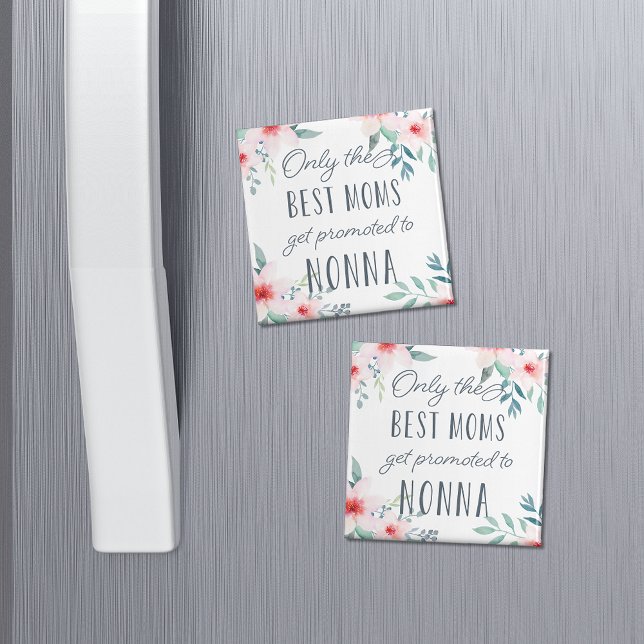 Nur die besten Mamas werden für Nonna beworben Magnet (Von Creator hochgeladen)