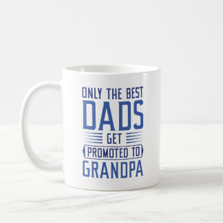 Nur die besten Vater werden für Großvater beworben Kaffeetasse
