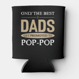 Nur die besten Vater werden zum Pop-Pop Funny bef Dosenkühler