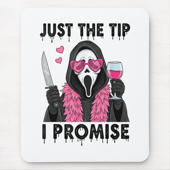 Nur die Spitze, ich verspreche es, lustiger Horror Mousepad (Vorne)