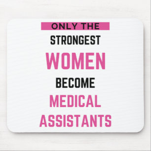 Nur die stärksten Frauen werden medizinische Assis Mousepad