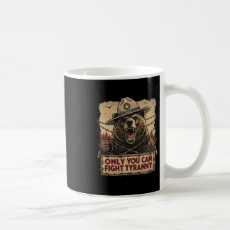 Nur du kannst die Tyrannei bekämpfen - Verteidige Kaffeetasse