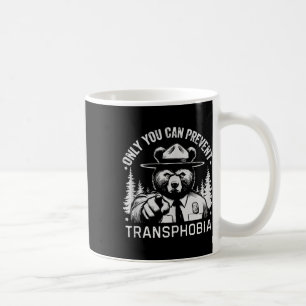 Nur du kannst Transphobie Naturwandern Dem verhind Kaffeetasse