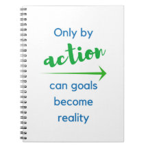 Nur durch Aktion können Ziele werden Wirklichkeit