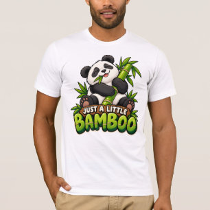 Nur ein bisschen Bambus T-Shirt