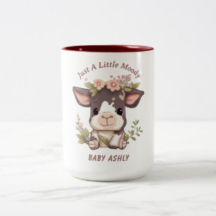 Nur ein bisschen launisch Kuh Babyname Zweifarbige Tasse