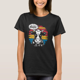 Nur ein bisschen launisch - Lustiger Spruch Kuh-Wo T-Shirt
