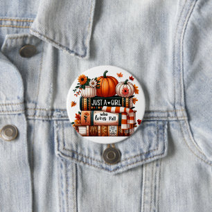 Nur ein buchhaltiges Mädchen, das Lieben fallen lä Button
