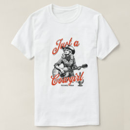 Nur ein Cowgirl T-Shirt