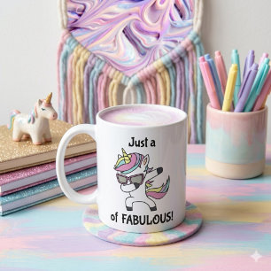 Nur ein (Dab) von Fabulous! Einhorn Kaffeetasse