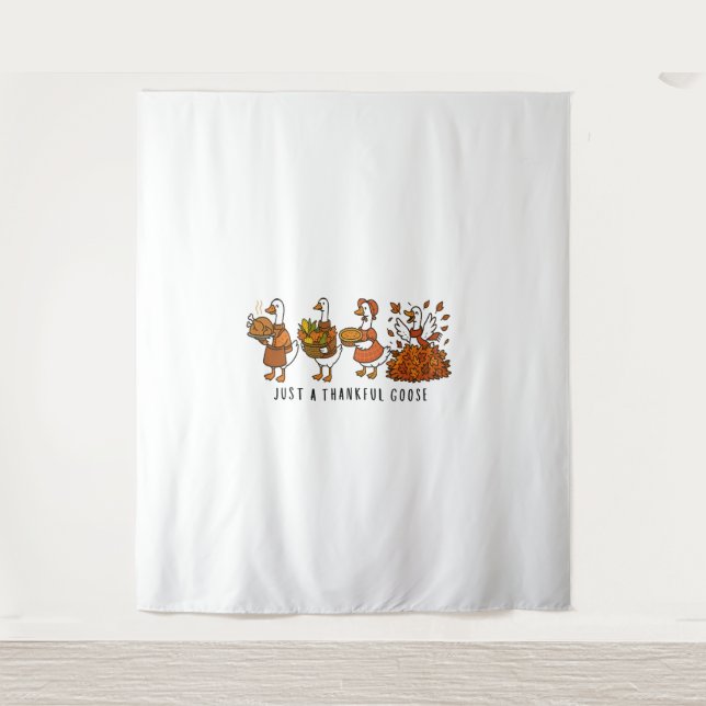 Nur ein dankbares Goose Happy Thankgiving Wandteppich (Vorderseite)