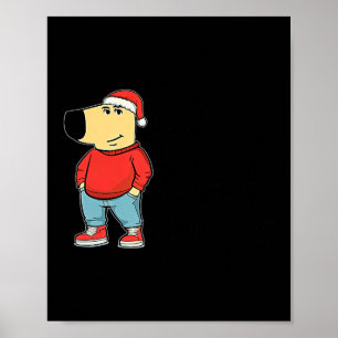 Nur ein entspannter Hundetyp, mein neues Charakter Poster