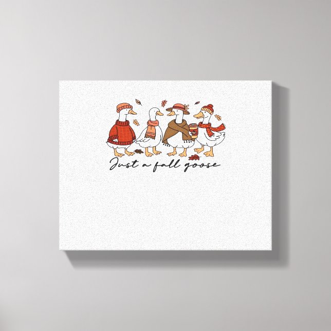 Nur ein Fall-Goose-T - Shirt Leinwanddruck (Vorderseite)