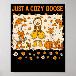 Nur ein gemütlicher Gänsehaut-Erntedank Herbst F Poster