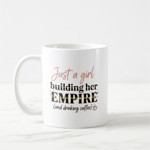 Nur ein Girl Gebäude Ihr Empire Girl Boss Kaffeetasse