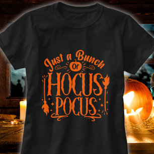 Nur ein Haufen Hocus Pocus Halloween Shirt - Spaß