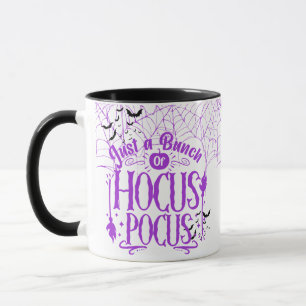Nur ein Haufen Hocus Pocus - Halloween-Tasse Tasse