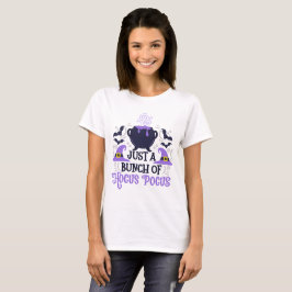Nur ein Haufen Hocus Pocus T-Shirt