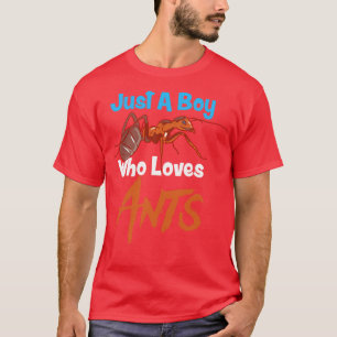 Nur ein Junge, der Ameisen Lieben 1 T-Shirt