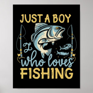 Nur ein Junge, der Angeln liebt Angler's Delight C Poster