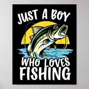 Nur ein Junge, der Angeln liebt Angler's Delight F Poster