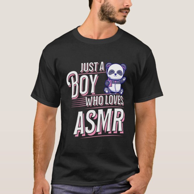 Nur ein Junge, der Asmr Asmr Liebe Junge T-Shirt (Vorderseite)