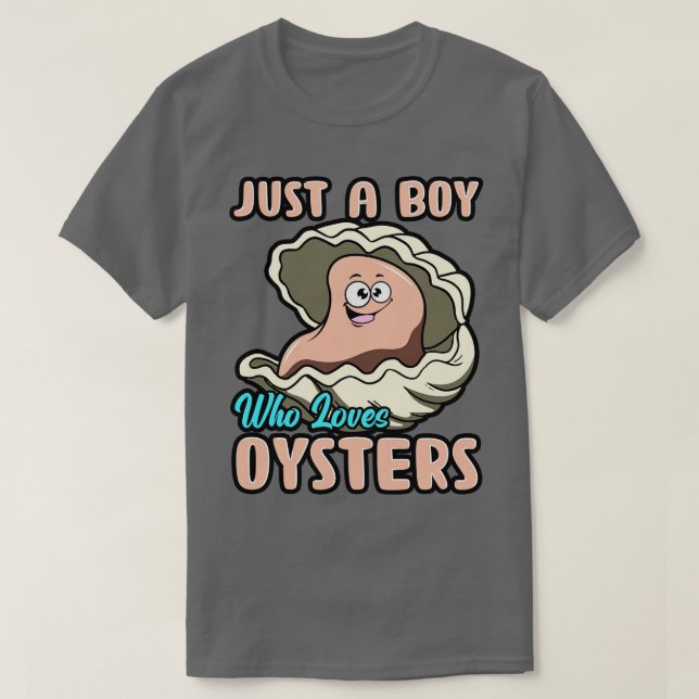 Nur ein Junge, der Austern Liebe T-Shirt (Design vorne)