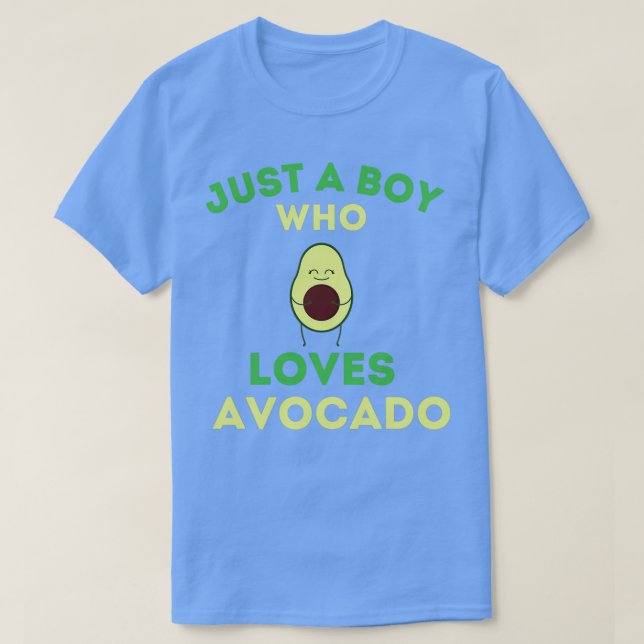 Nur ein Junge, der Avocado für einen Avocado-Avoca T-Shirt (Design vorne)