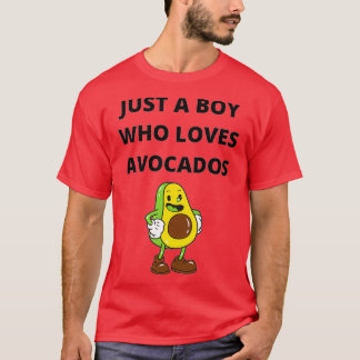 Nur ein Junge, der Avocados-Geschenk für Avocados T-Shirt