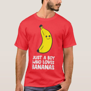 Nur ein Junge, der Bananen Liebe T-Shirt