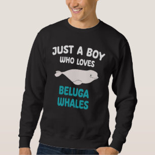 Nur ein Junge, der Beluga Whales Animal Kids Boy L Sweatshirt