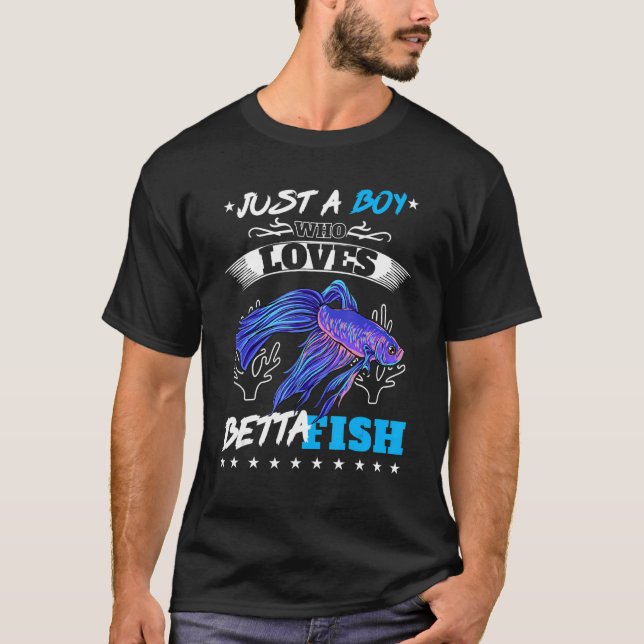 Nur ein Junge, der Betta Fisch Aquarium Fishkeepi  T-Shirt (Vorderseite)