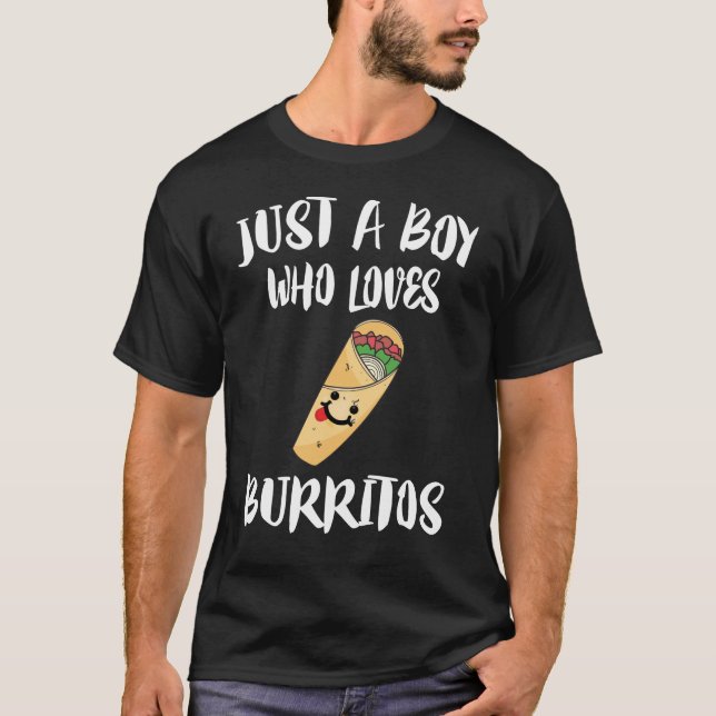 Nur ein Junge, der Burritos Essen  T-Shirt (Vorderseite)