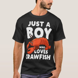 Nur ein Junge, der Crawfish liebt T-Shirt
