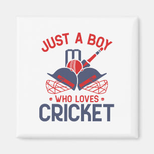 Nur ein Junge, der Cricket liebt - Lustiger Cricke Magnet