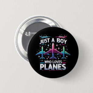 Nur ein Junge, der Flugzeuge liebt Button