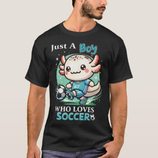 Nur ein Junge, der Fußball liebt, süßer Axolotl mi T-Shirt