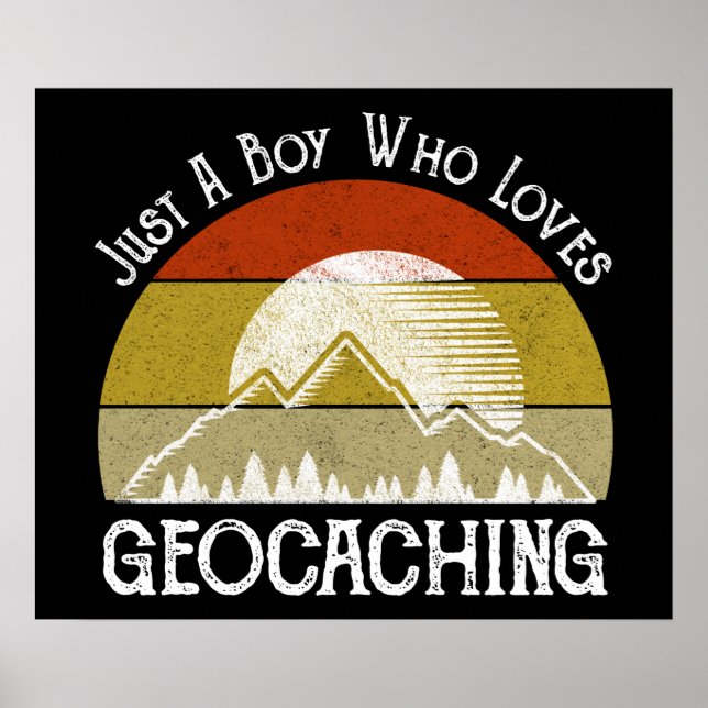 Nur ein Junge, der Geocaching-Lieben Poster (Vorne)