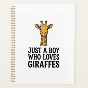 Nur ein Junge, der Giraffen liebt, süßes Giraffen- Planer