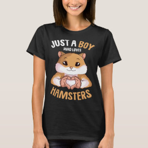 Nur ein Junge, der Hamsters Hammy Boys Liebe hat, T-Shirt