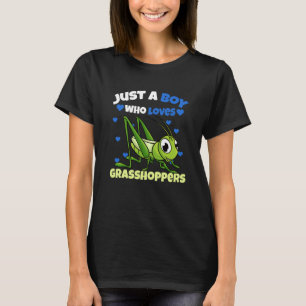 Nur ein Junge, der Heuschrecken Liebe T-Shirt