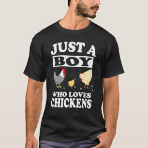 Nur ein Junge, der Hühner Tier liebt T-Shirt