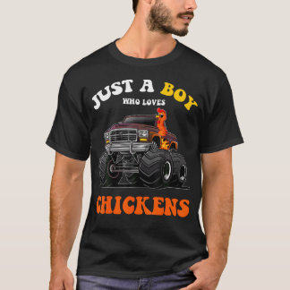 Nur ein Junge, der Hühner und Monster-Truck-Ki lie T-Shirt