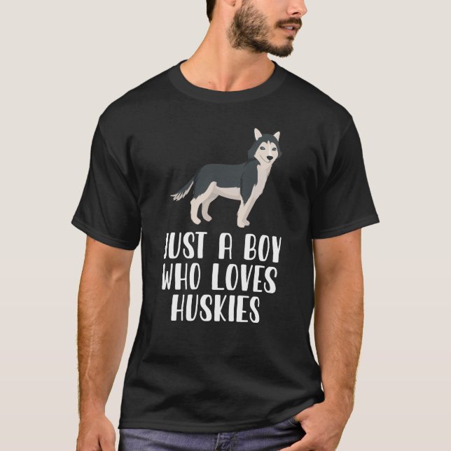 Nur ein Junge, der Huskies Liebe T-Shirt (Vorderseite)